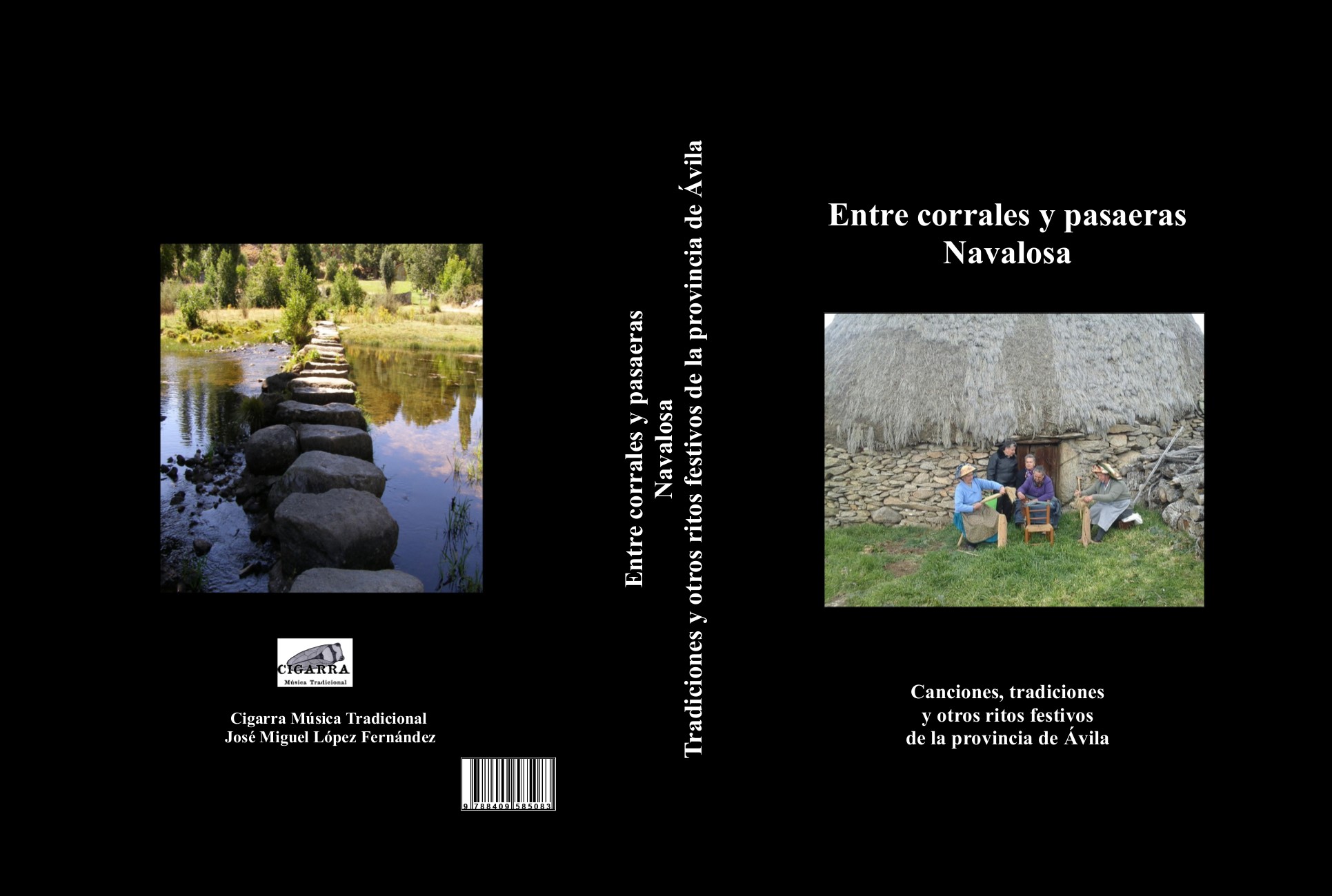 Entre Corrales y Pasaeras Navalosa: canciones, tradiciones y otros ritos festivos de la provincia de Ávila